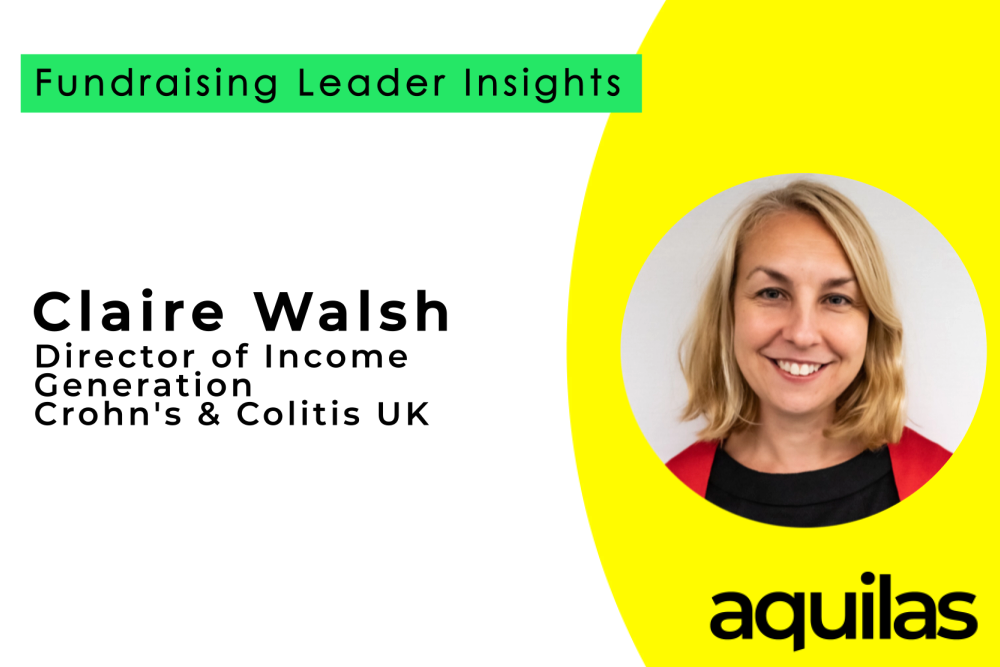 Claire Walsh - Fund-raising Leader Insights